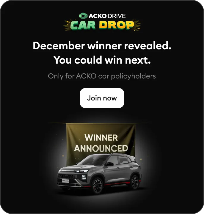 ACKO Drive Car Drop Banner non-participants